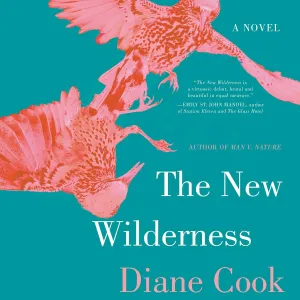The New Wilderness Audio CD  Unabridged, August 11, 2020